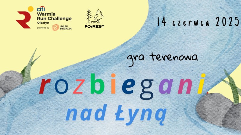 Rozbiegani nad Łyną Rodzinna gra terenowa - FOrREST & City Warmia Run Challenge